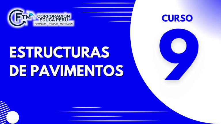 CURSO N°09: ESTRUCTURAS DE PAVIMENTOS