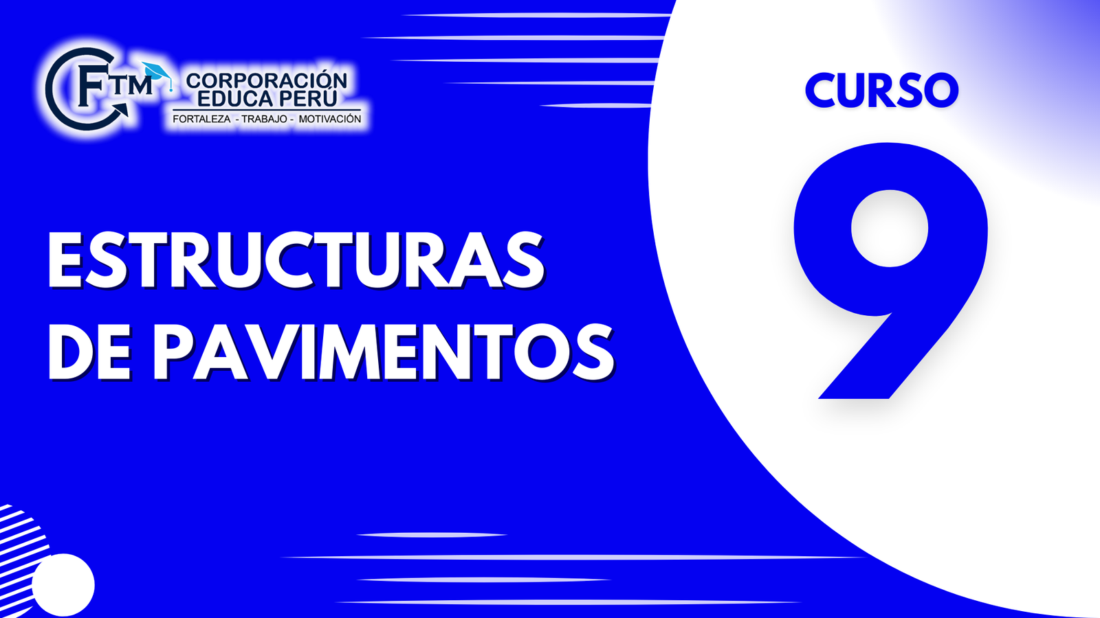 CURSO N°09: ESTRUCTURAS DE PAVIMENTOS