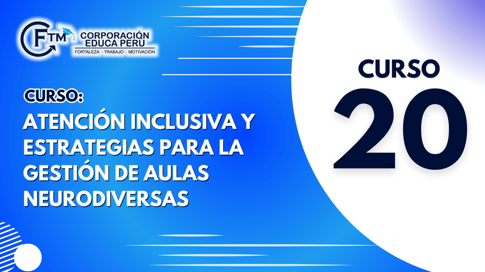 CURSO 20: ATENCIÓN INCLUSIVA Y ESTRATEGIAS PARA LA GESTIÓN DE AULAS NEURODIVERSAS