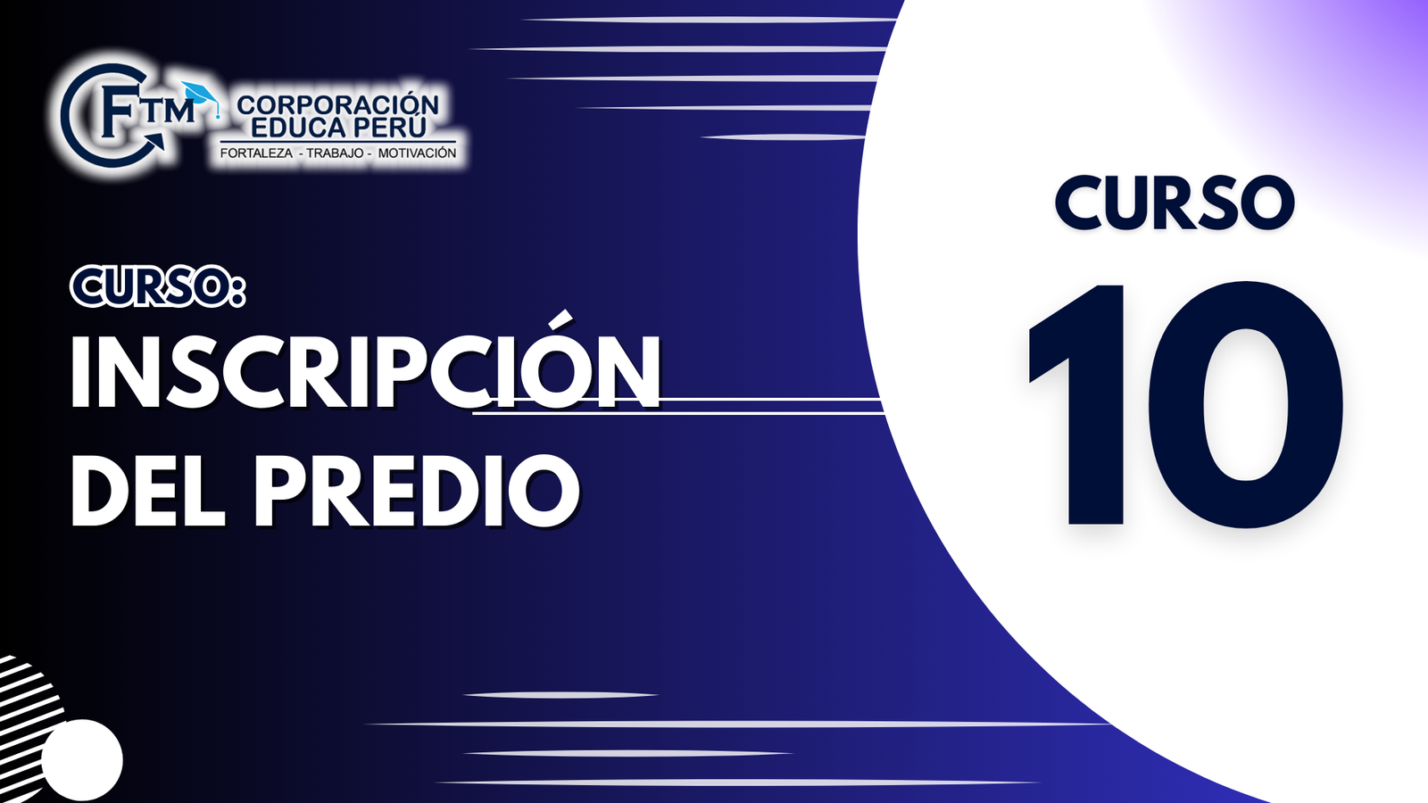 CURSO N°10: INSCRIPCIÓN DEL PREDIO (S/C)