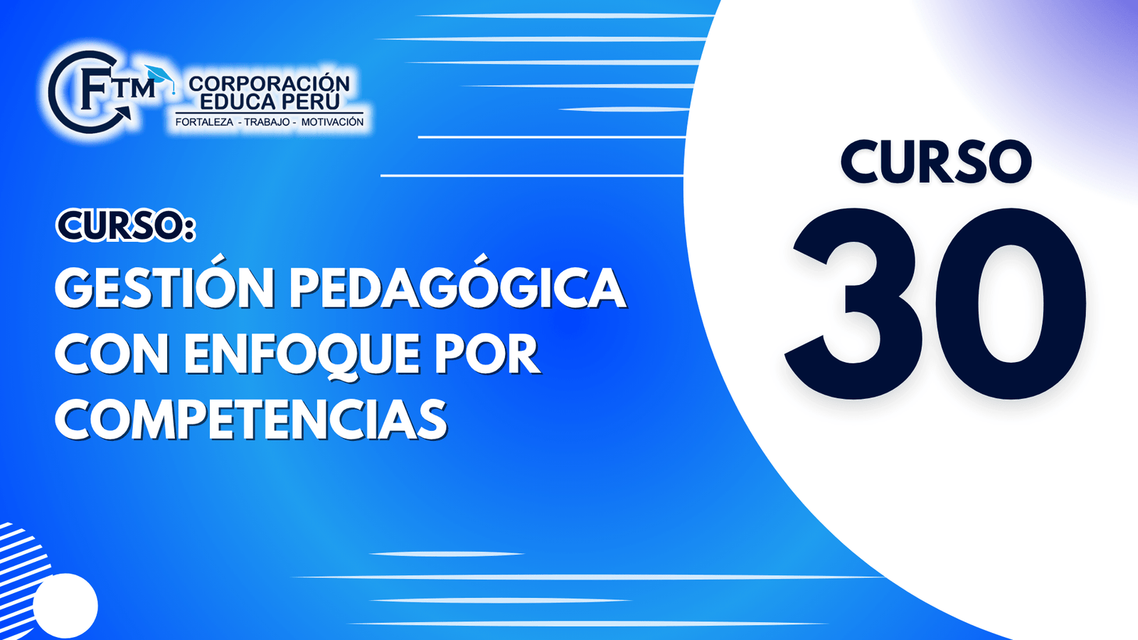 CURSO 30: GESTIÓN PEDAGÓGICA CON ENFOQUE POR COMPETENCIAS (S/C)
