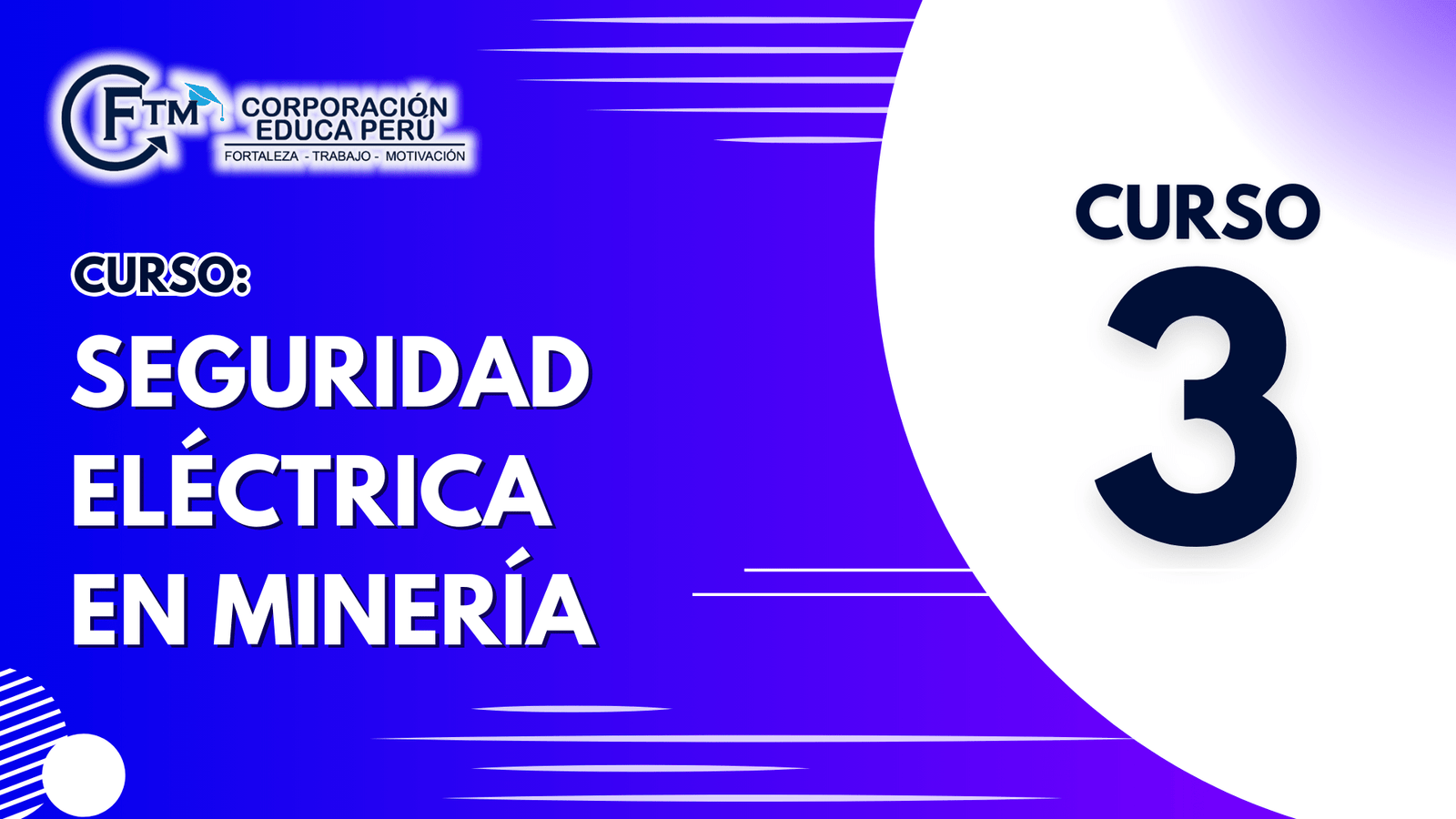 CURSO 03: SEGURIDAD ELÉCTRICA EN MINERÍA (S/C)
