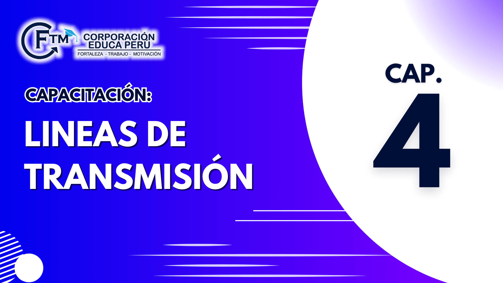 CAPAC 04: LINEAS DE TRANSMISIÓN (S/C)