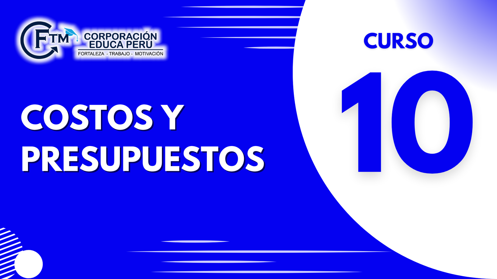 CURSO N°10: COSTOS Y PRESUPUESTOS