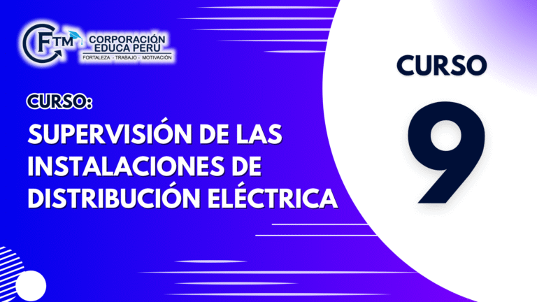 Curso 09: SUPERVISIÓN DE LAS INSTALACIONES DE DISTRIBUCIÓN ELÉCTRICA