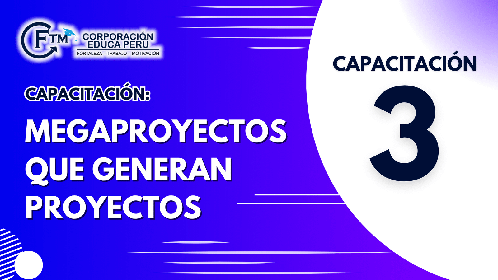 CAP. 03: MEGAPROYECTOS QUE GENERAN PROYECTOS